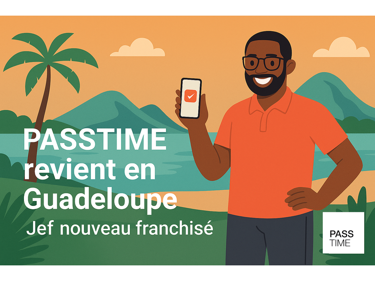 Avec PASSTIME, Jef relance la franchise en Guadeloupe