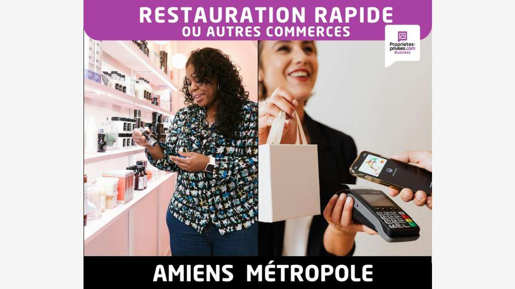Vente restauration rapide snack métropole Amiens