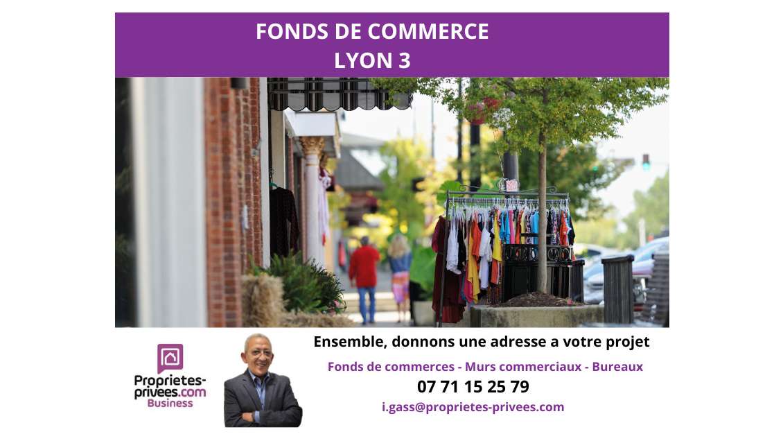 Vente magasin visibilité exceptionnelle Lyon 3e