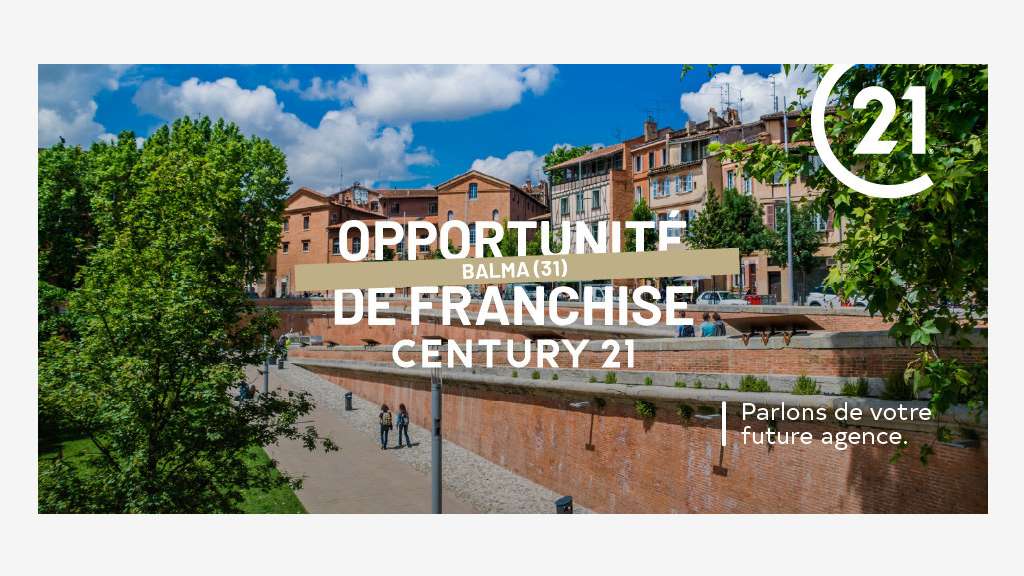 Création Balma : une opportunité avec CENTURY 21