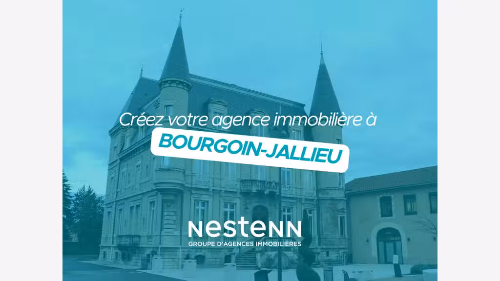 Créez votre agence Nestenn à Bourgoin-Jallieu
