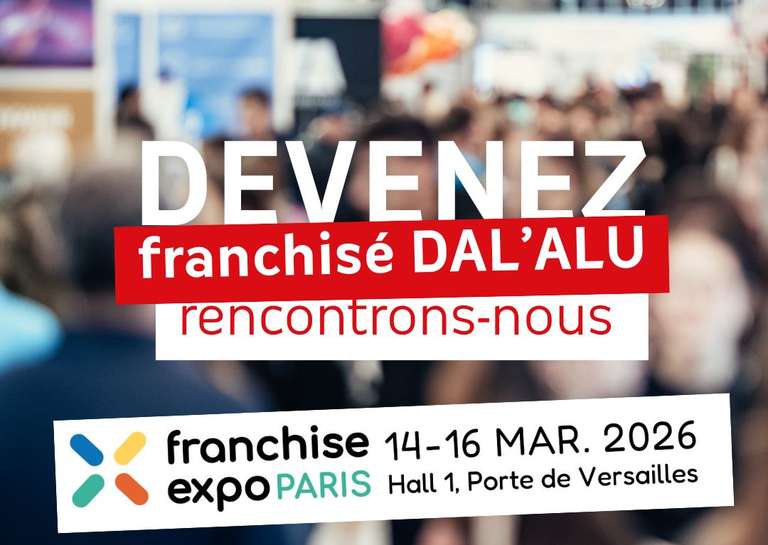 DAL'ALU - DAL'ALU au salon de la Franchise 2026