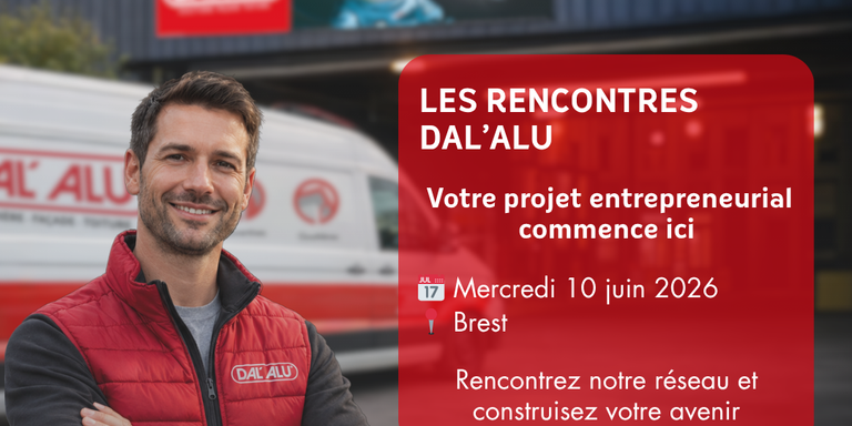 DAL'ALU - DAL'ALU vient à BREST vous rencontrer !