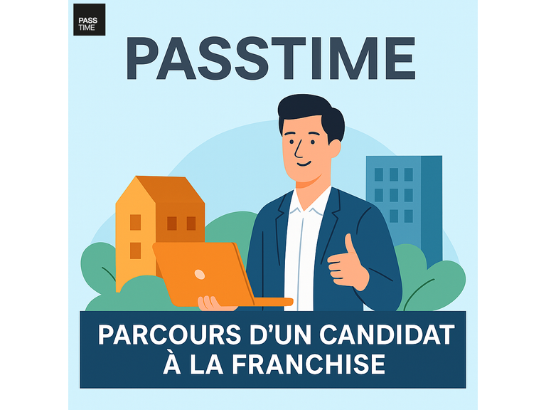 ✨ De la curiosité à la concrétisation : PASSTIME, l’histoire d’une franchise pas comme les autres