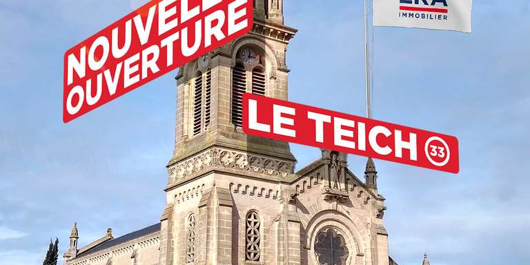 ERA IMMOBILIER - 📍ERA Immobilier arrive au Teich !