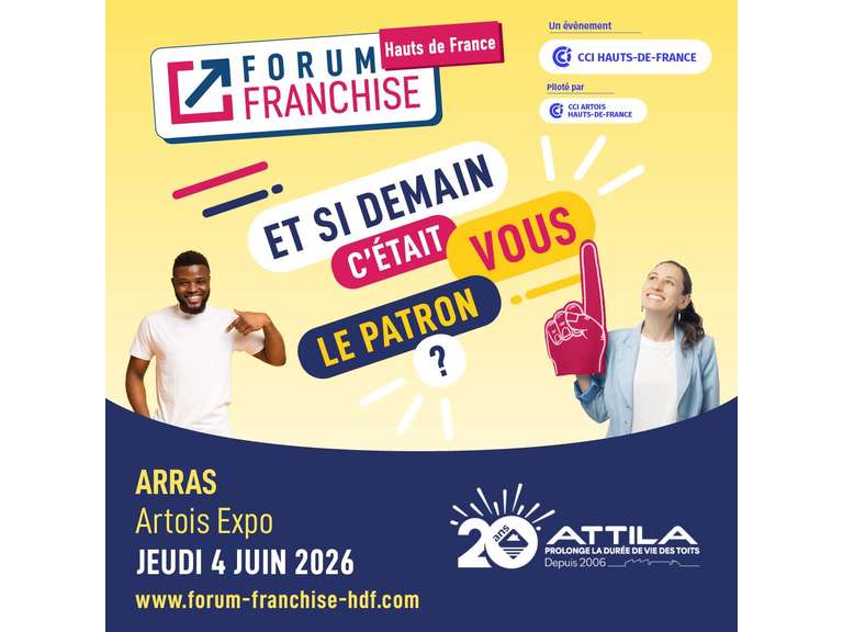 Forum Franchise Hauts-de-France : ATTILA répond présent, des opportunités à saisir dans la région