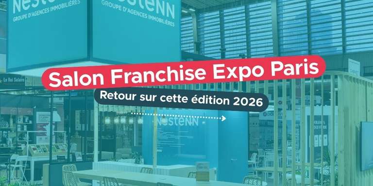 NESTENN - Franchise Expo Paris 2026 : une édition riche de rencontres pour Nestenn