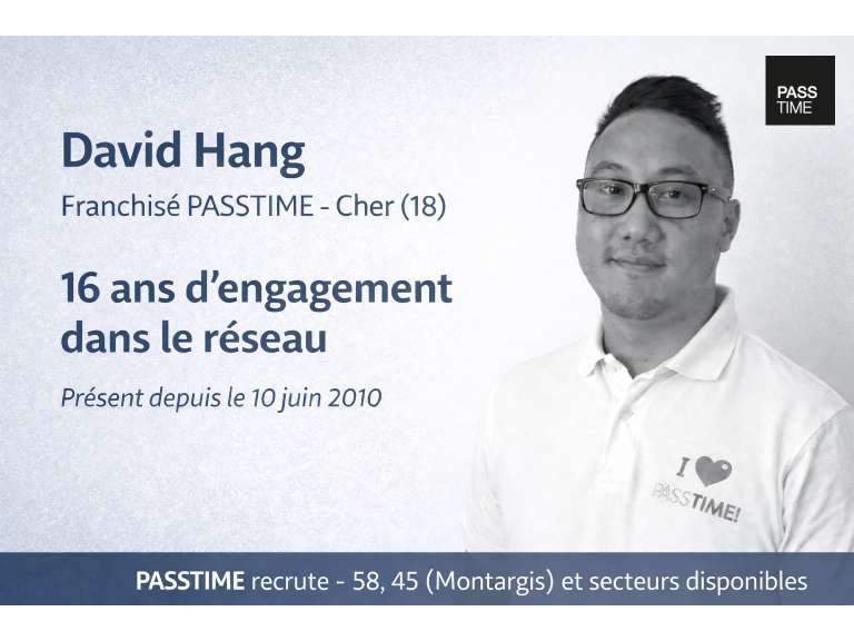💼 Franchise PASSTIME : 16 ans de réussite dans le Cher (18)