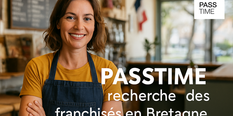 PASSTIME - Franchise PASSTIME : une opportunité à faible risque pour entreprendre en Bretagne