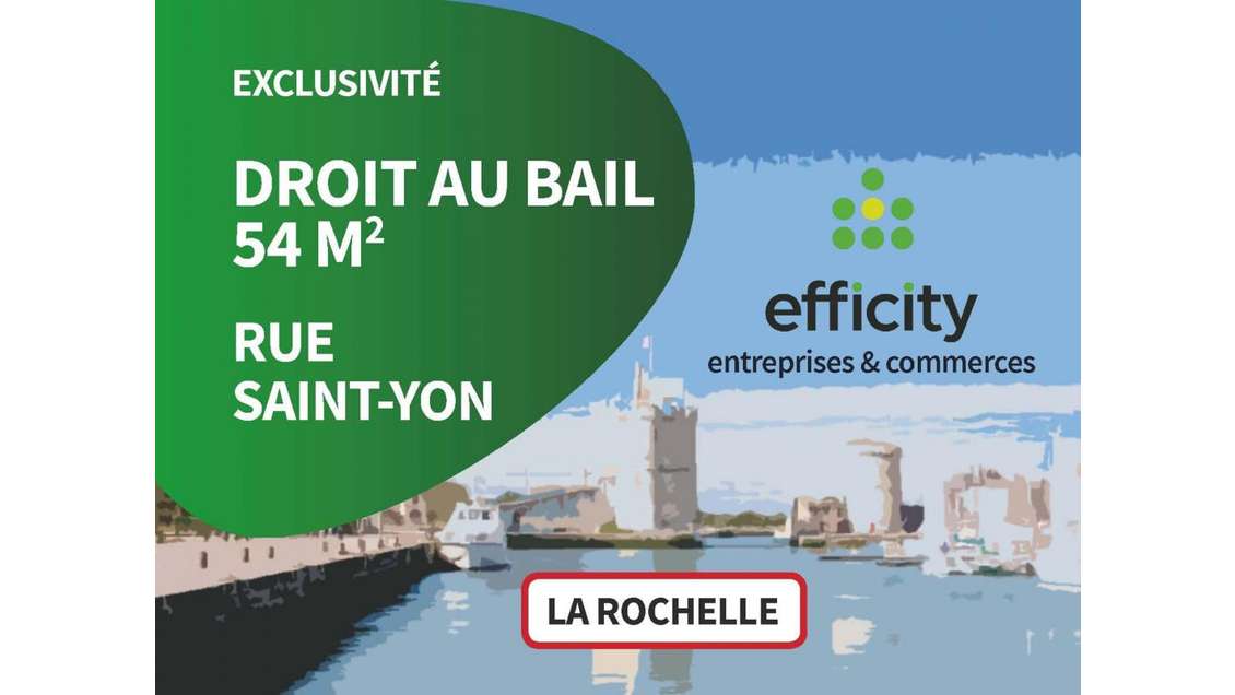 Cession droit au bail local 54m² à La Rochelle