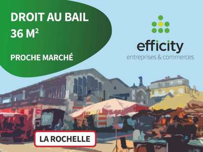 Cession droit au bail Locaux commerciaux - Boutiques à La Rochelle
