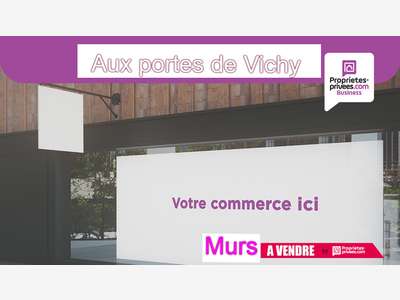 Vente murs commerciaux libres 200m² secteur Vichy