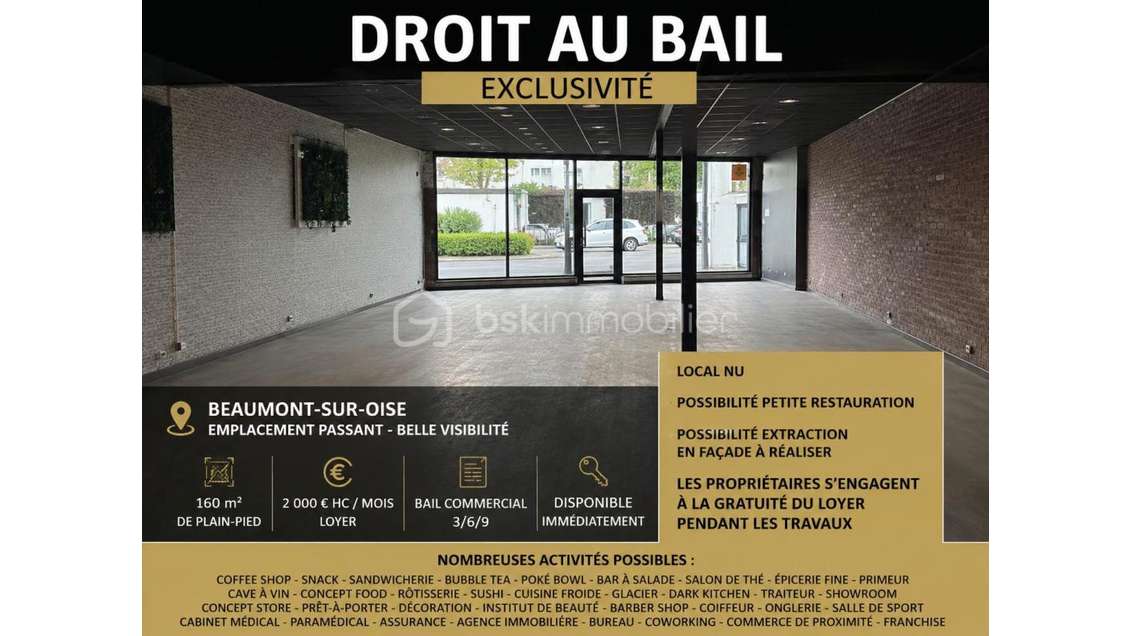 EXCLUSIVITÉ - DROIT AU BAIL - BEAUMONT-SUR-OISE