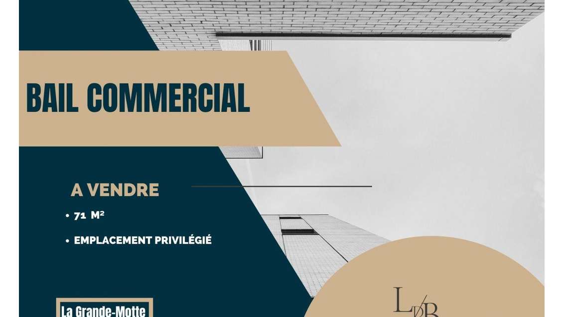 Vente droit au bail de 74m² à la Grande Motte