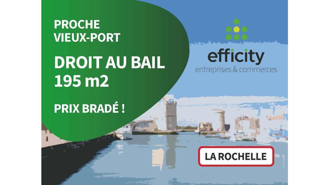 Vente locaux 195m² empl N°1 La Rochelle Vieux-Port