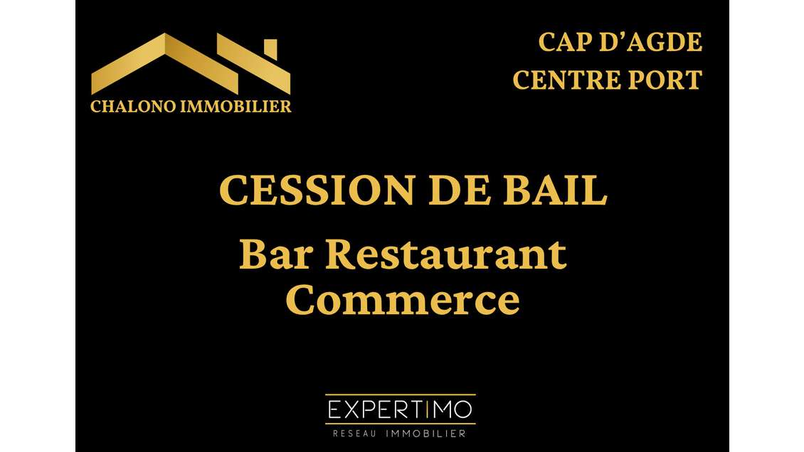DEPT 34 - LE CAP D'AGDE. DROIT AU BAIL : BAR REST