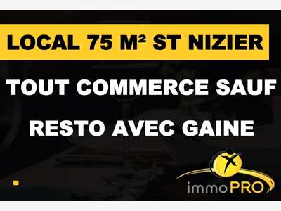 Vente local de 75m² proche de Saint Nizier