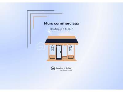 Vente Locaux commerciaux - Boutiques à Melun