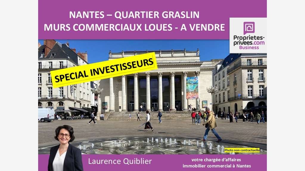 Vente murs commerciaux occupés Nantes Graslin