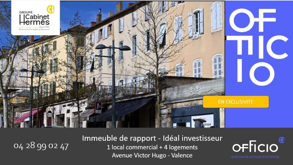 A vendre immeuble 296m² Valence avenue Victor Hugo