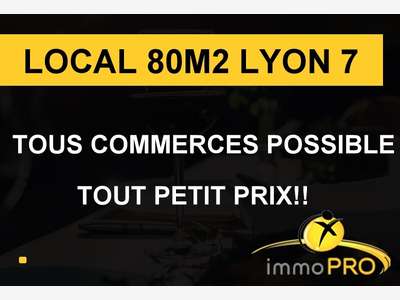 Vente local de 80m² avec grand linéaire Lyon 7