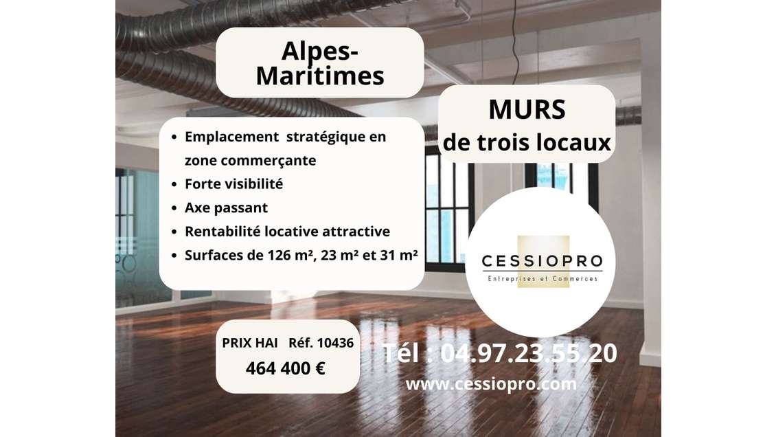 Vente murs de 3 locaux dans les Alpes-Maritimes