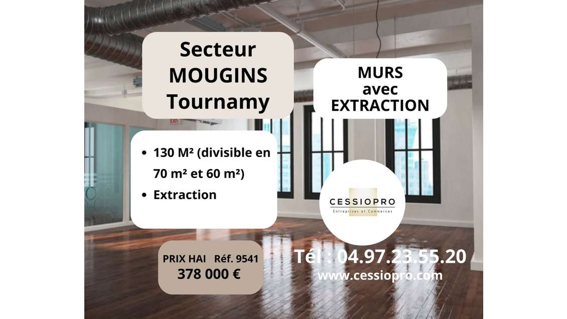 Vente murs avec extraction 130m² Mougins Tournamy