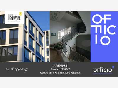 Vente bureaux de 693m² au centre de Valence