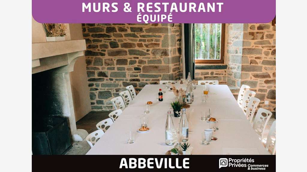 Cède murs restaurant 300m² Abbeville Baie de Somme
