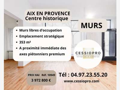 AV murs libres 353m² à Aix-en-Provence centre