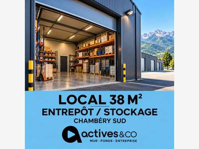 CHAMBÉRY SUD: LOCAL DE STOCKAGE / ENTREPÔT