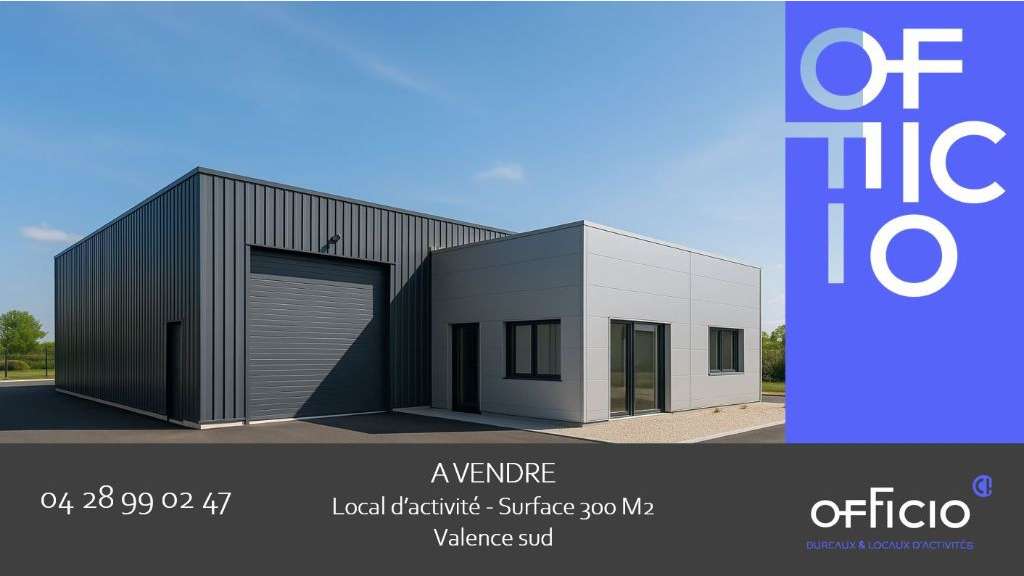 Vente local activité Valence Sud zone des Auréats