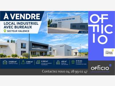 LOCAL INDUSTRIEL AVEC BUREAUX - VALENCE