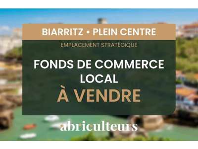Cession droit au bail Locaux commerciaux - Boutiques à Biarritz