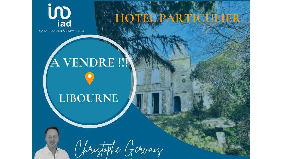 Vente hôtel particulier d'exception 185m² Libourne