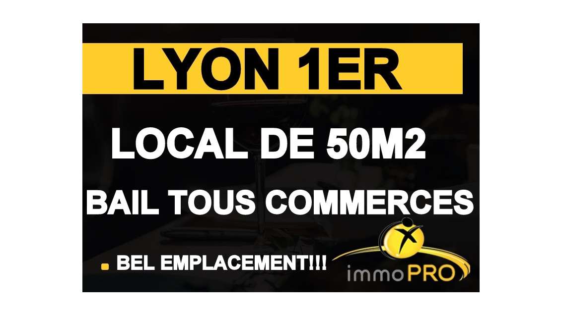 Local idéalement situé proche Terreaux à Lyon 1er