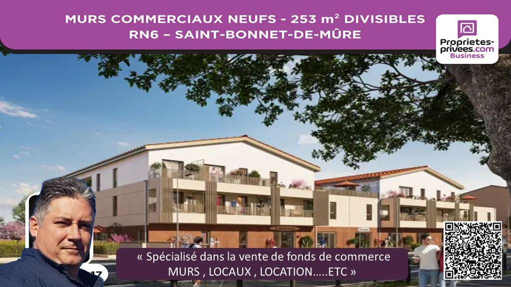 Vente murs 253m² divisibles RN6 St-Bonnet-de-Mure