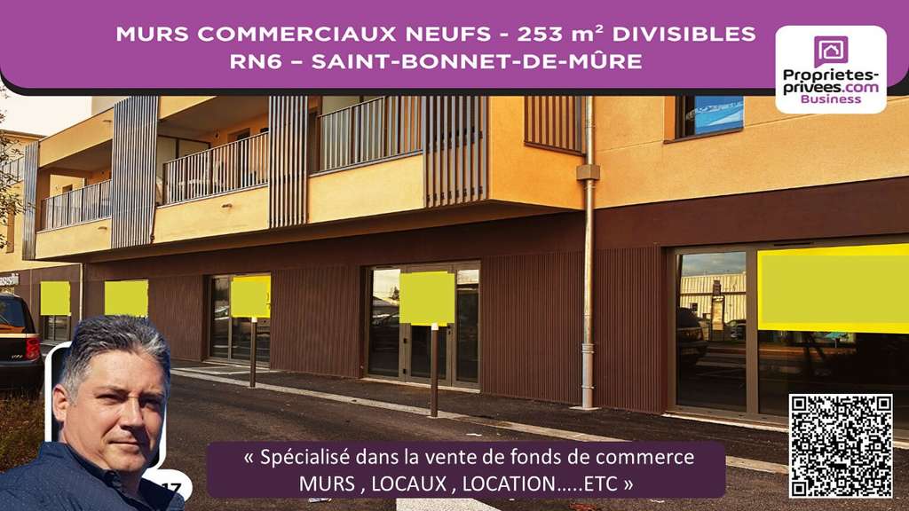 Vente murs 253m² divisibles RN6 St-Bonnet-de-Mure