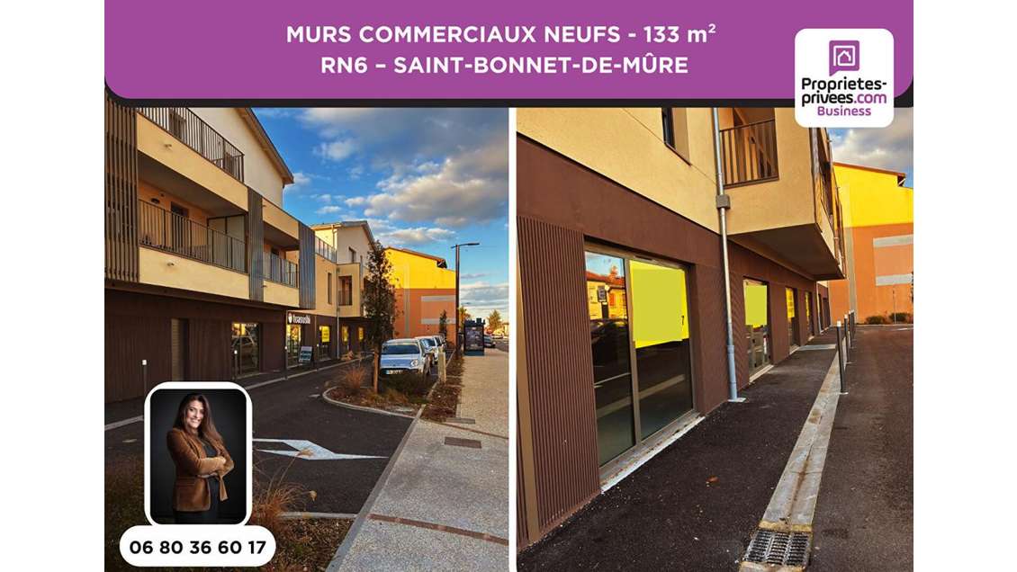 Vente murs neufs 133m² RN6 Saint-Bonnet-de-Mure