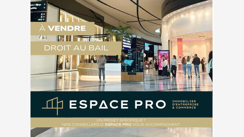 Vente droit au bail galerie marchande Côte Fleurie