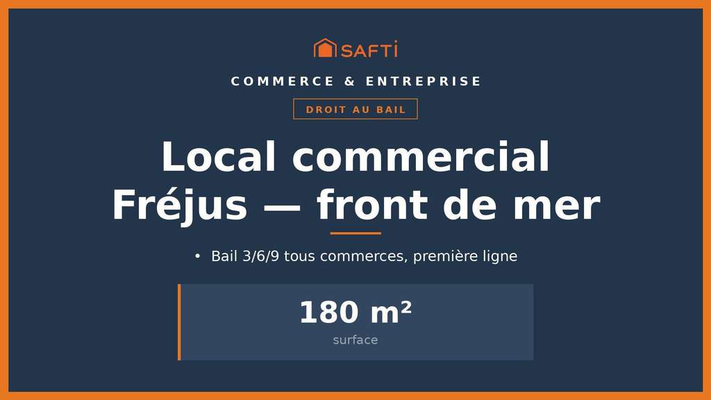Cède local commercial 180m² en front de mer Fréjus