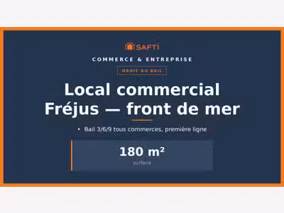 Cède local commercial 180m² en front de mer Fréjus