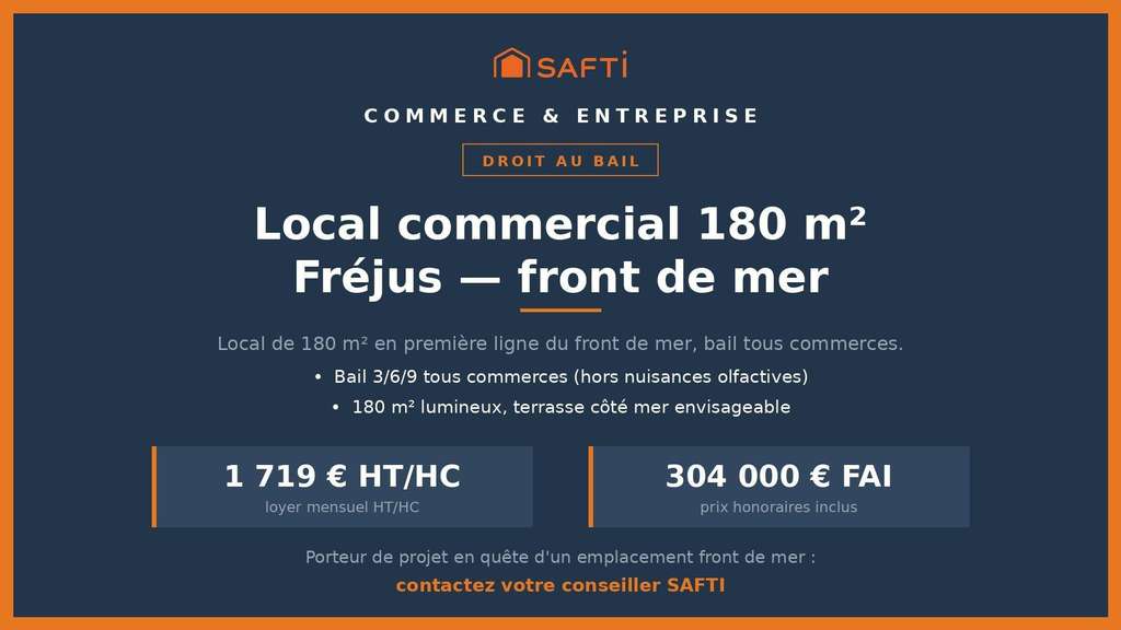 Cède local commercial 180m² en front de mer Fréjus