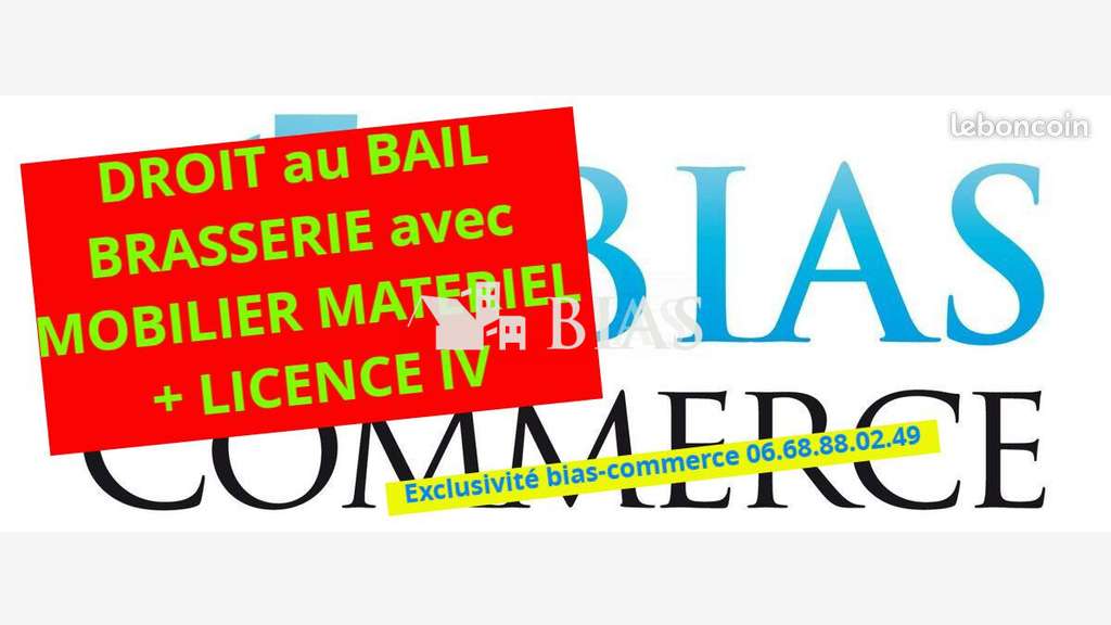 Droit au bail brasserie restaurant lic IV Louviers