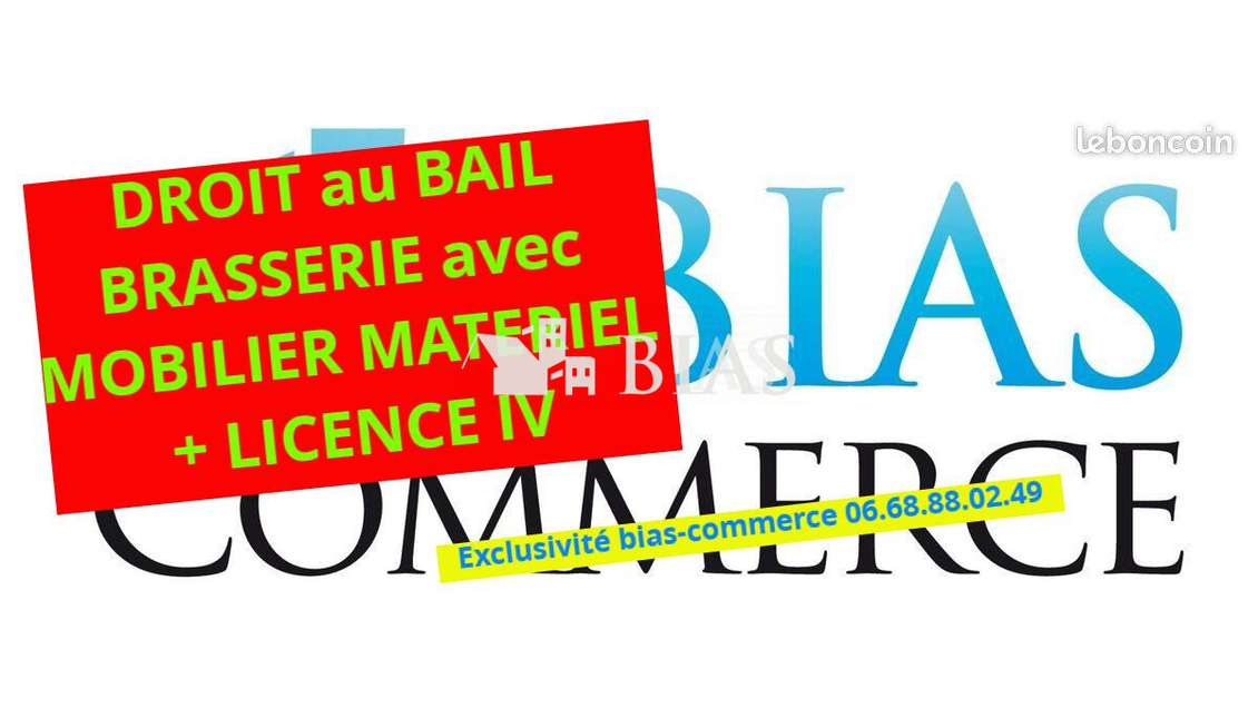 Droit au bail brasserie restaurant lic IV Louviers