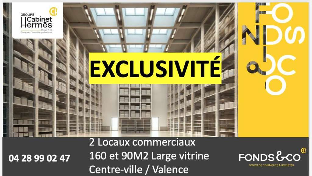 DAB locaux commerce 90m² et 160m² Valence centre