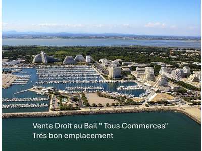 Cession droit au bail Locaux commerciaux - Boutiques à La Grande-Motte