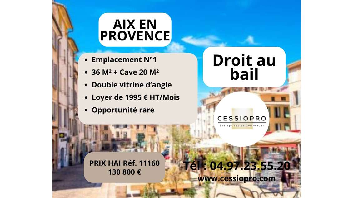 Droit au bail local d'angle 56m² à Aix-en-Provence