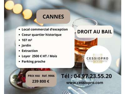 Cession droit au bail Locaux commerciaux - Boutiques à Cannes
