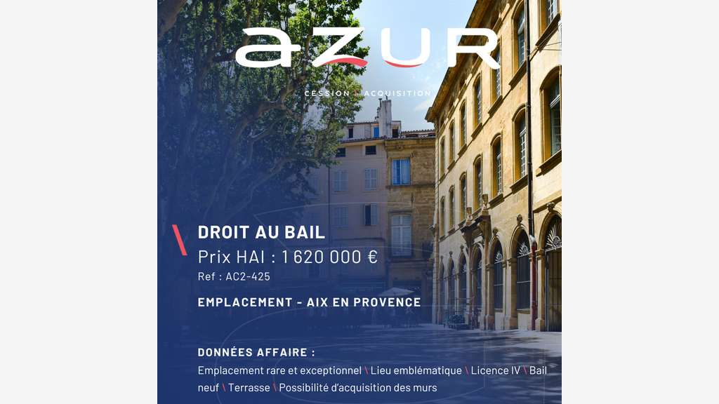 VENTE Droit au bail 370m² emplacement n°1 à Aix